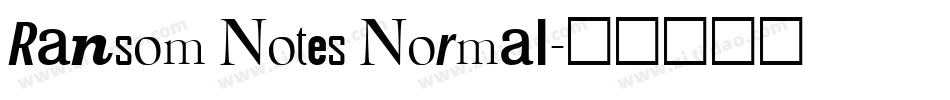 Ransom Notes Normal字体转换